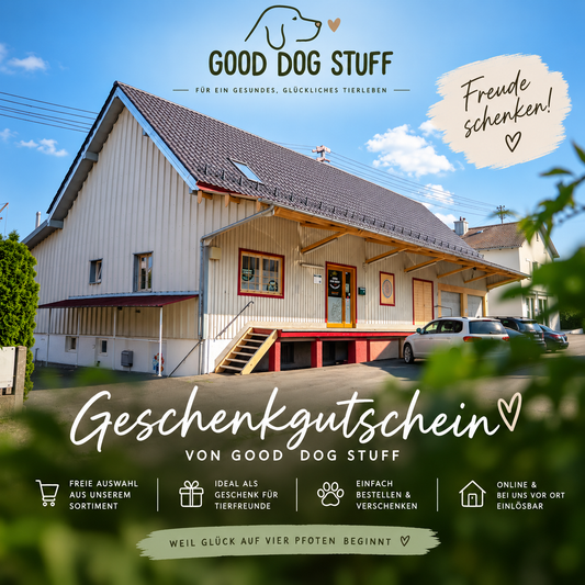 Good Dog Stuff - Gutschein ☀️